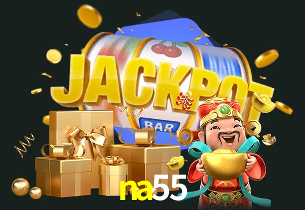na55 bet