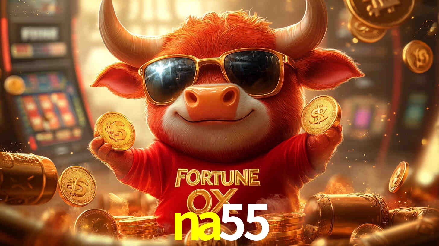 na55 bet