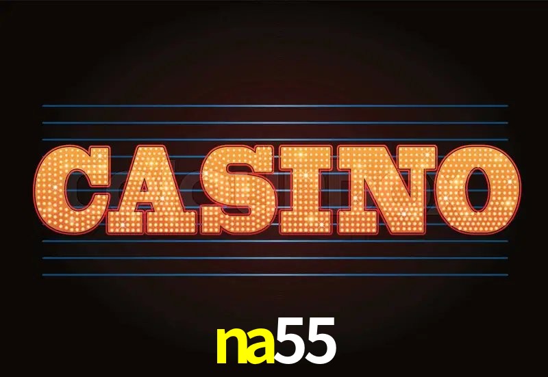 Casino Ao Vivo na55