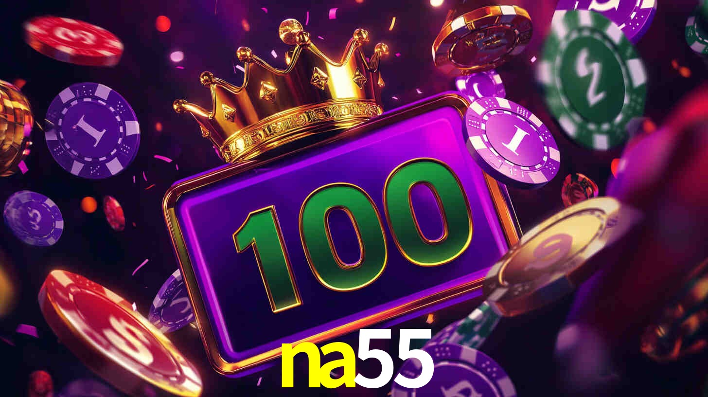 Ofertas Imperdíveis na na55: Promoções e Bônus Que Valem a Pena